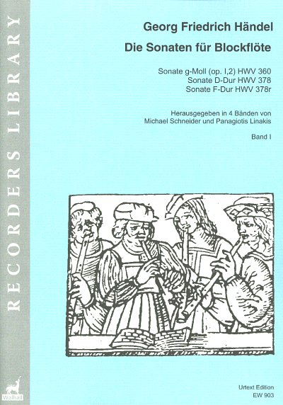 G.F. Händel: Die Sonaten für Blockflöte 1, BflBc (Pa+St)