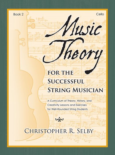 Music Theory for the Successful Musician Cello 2, Vc