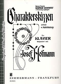 Hofmann Josef: Kaleidoskop 4 Op 40 (Charakterskizzen)