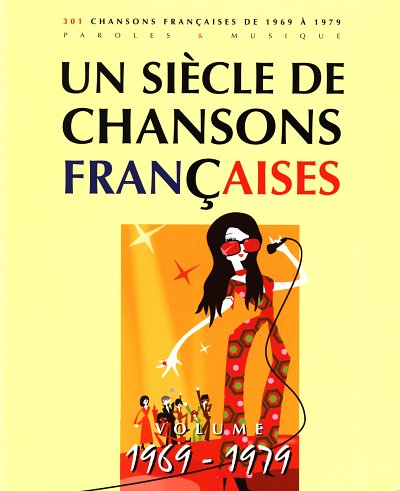 Un Siècle De Chansons Françaises 1969-1979, GesKlav (SB)