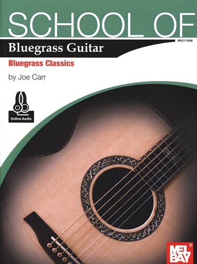 AQ: J. Carr: School of Bluegrass Guitar, Git (B-Ware)