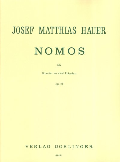 J.M. Hauer: Nomos Op 19