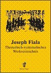 J. Fiala: Systematisch-thematisches Werkverzeichnis (Bu)