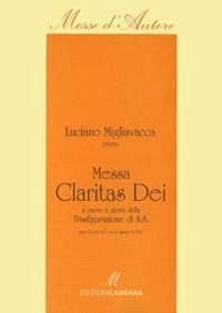 L. Migliavacca: Messa Claritas Dei (Part.)