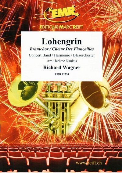 R. Wagner: Lohengrin