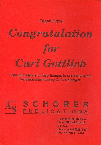 E. Brixel: Congratulations for Carl Gottlieb, 3Klar (Pa+St)
