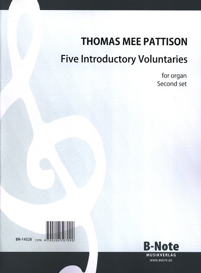 T.M. Pattison: Five Introductory Voluntaries 2, Org