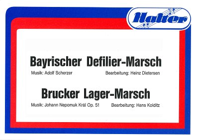 A. Scherzer: Bayrischer Defilier-Marsch (Ava, Blaso (Dir+St)