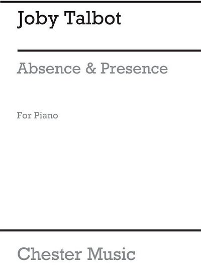 J. Talbot: Absence And Presence, Klav