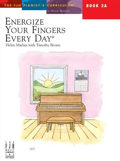 Energize Your Fingers Every Day - Book 2A, Klav