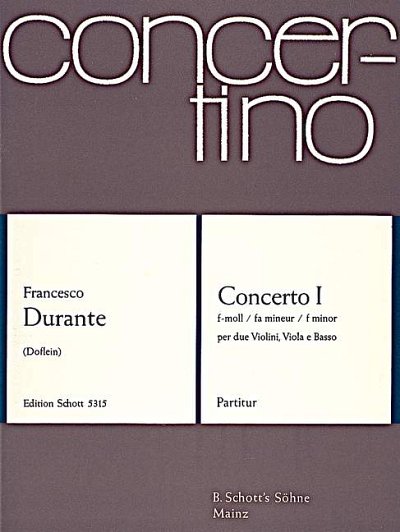 DL: F. Durante: Concerto I f-Moll, Str/Stro;Bc (Part.)