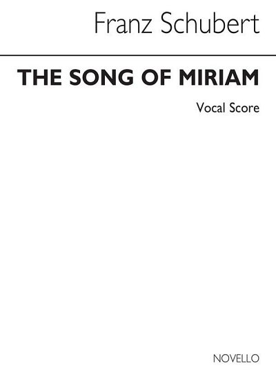 F. Schubert: Song Of Miriam, Ges (Bu)