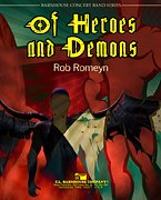 R. Romeyn: Of Heroes And Demons