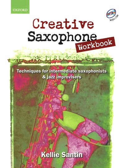 K. Santin: Creative Saxophone - Workbook, Sax (+CD)