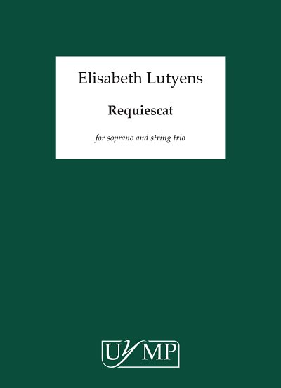 E. Lutyens: Requiescat (Part.)