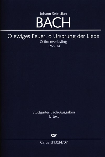 J.S. Bach: O ewiges Feuer, o Ursprung der Liebe D-Dur  (Stp)