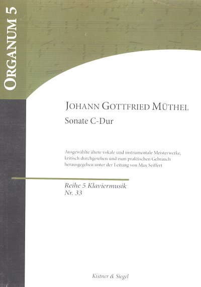 Muethel Johann Gottfried: Sonate C-Dur Reihe 5/33