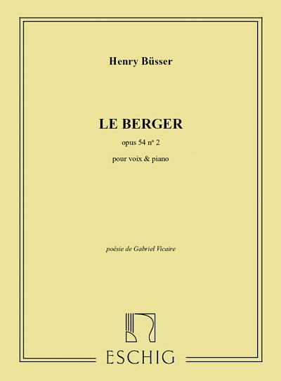 H. Büsser: Berger Op 54 N 2 Cht-Pno (Gabriel Vicair, GesKlav