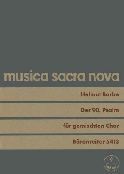 H. Barbe: Der 90. Psalm "Herr, du bist unsre Zuflucht" (1965)