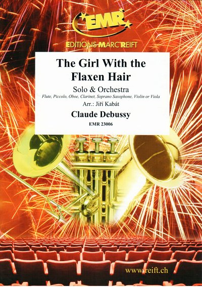 C. Debussy: The Girl With The Flaxen Hair