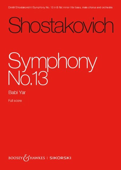 D. Schostakowitsch: Sinfonie Nr. 13 op. 13, Sinfo (Stp)