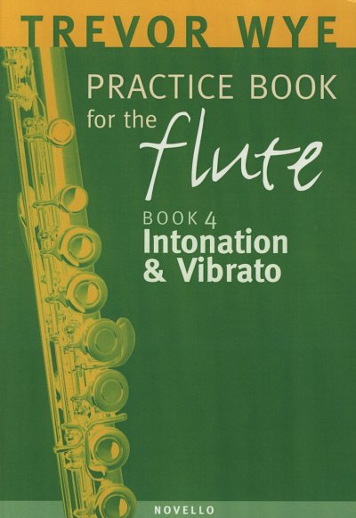 T. Wye: Practice Book For The Flute Volume 4, Fl