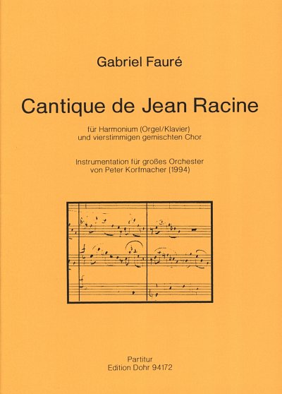 G. Fauré: Cantique de Jean Racine op. 11, GchHarm (Part.)