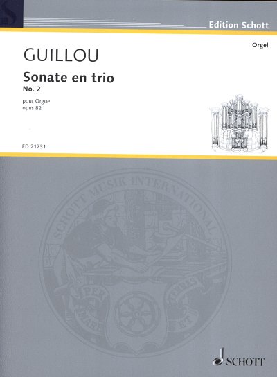 J. Guillou: Sonate en trio No. 2 op. 82 , Org