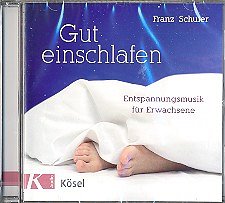F. Schuier: Gut einschlafen (CD)