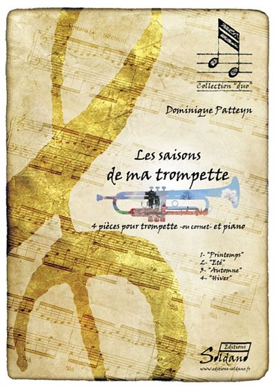 D. Patteyn: Les Saisons De Ma Trompette