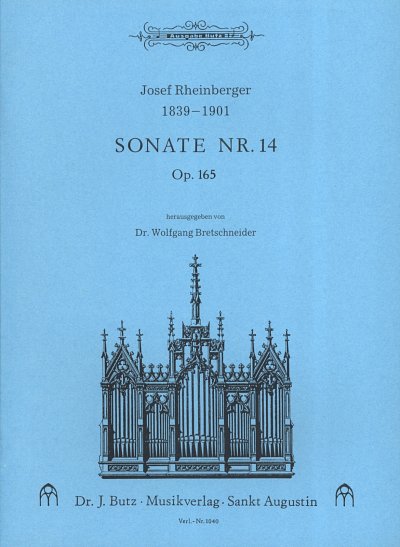 J. Rheinberger: Sonate 14 C-Dur Op 165