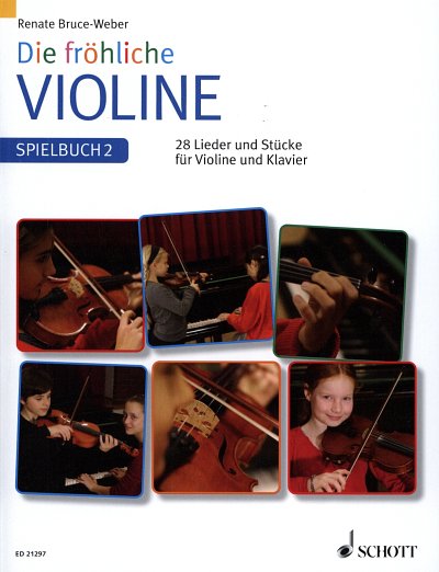 R. Bruce-Weber: Die froehliche Violine 2, VlKlav (KlavpaSt)