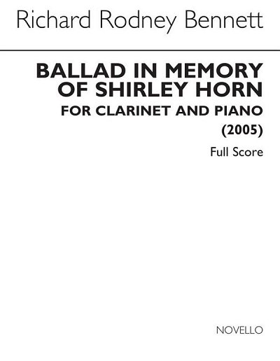 R.R. Bennett: Ballad In Memory Of Shirle, KlarKlv (KlavpaSt)