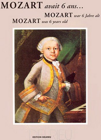 W.A. Mozart: Mozart avait 6 ans..., Klav