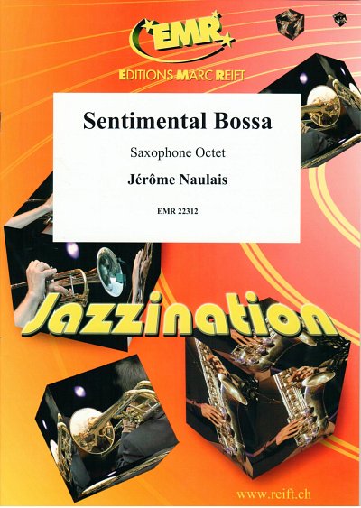 DL: J. Naulais: Sentimental Bossa, 8Sax