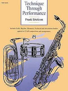F.W. Erickson: Technique Through Performance, Blaso (ASax1)