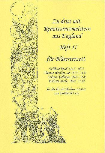W. Lutz: Zu dritt mit Renaissancemeistern aus Englan (Part.)