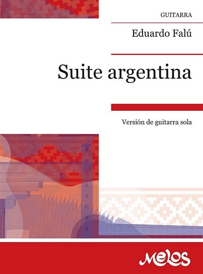 E. Falú: Suite argentina, Git