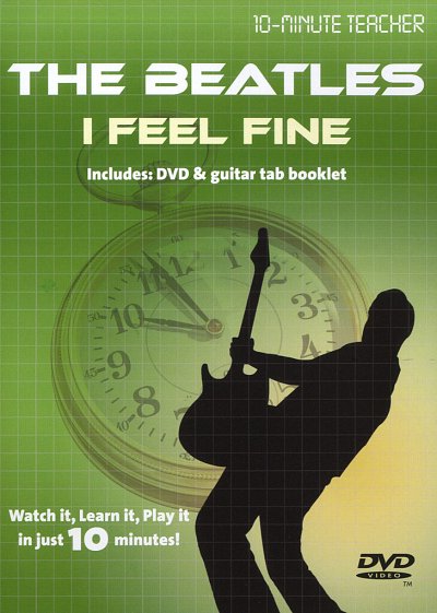 Beatles: I Feel Fine 10 Minute Teacher