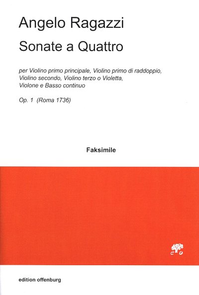 A. Ragazzi: Sonate a quattro, 3VlBc (Stsatz)