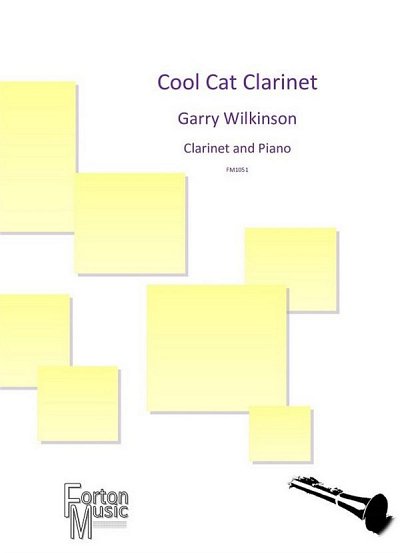 G. Wilkinson: Cool Cat Clarinet, KlarKlv (KlavpaSt)