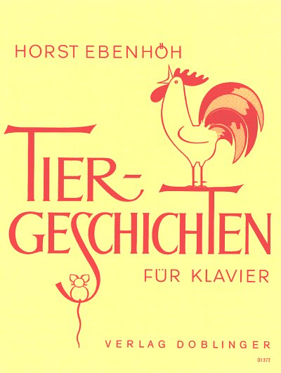 H. Ebenhoeh: Tiergeschichten Op 28/1