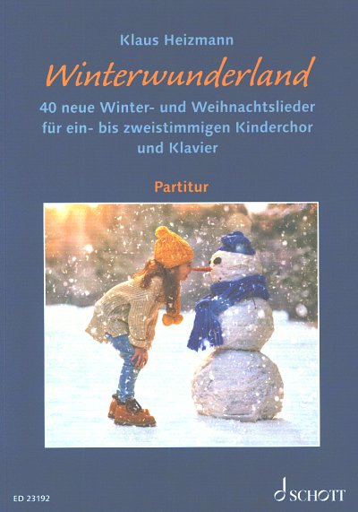K. Heizmann: Winterwunderland, KchKlav (Part.)
