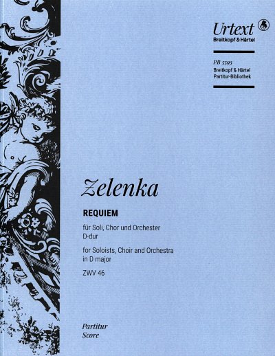 J.D. Zelenka: Requiem D-dur ZWV 46, 4GesGchOrch (Part.)