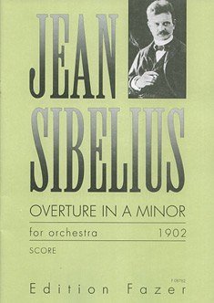 J. Sibelius: Ouvertüre a-Moll