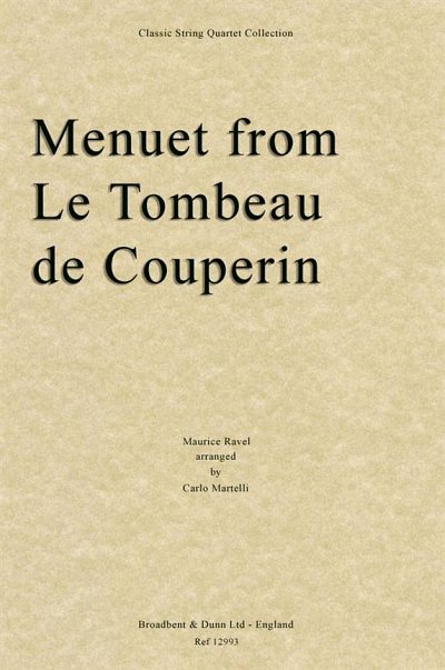 M. Ravel: Menuet from Le Tombeau de Couperin