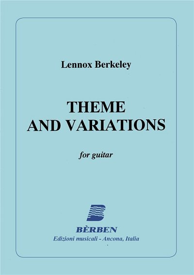 L. Berkeley: Theme And Variations, Git (Part.)