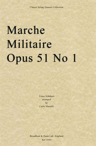 F. Schubert: Marche Militaire, Opus 51 No. , 2VlVaVc (Part.)