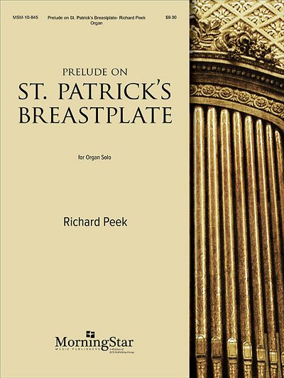 Prelude on St. Patrick's Breastplate, Org