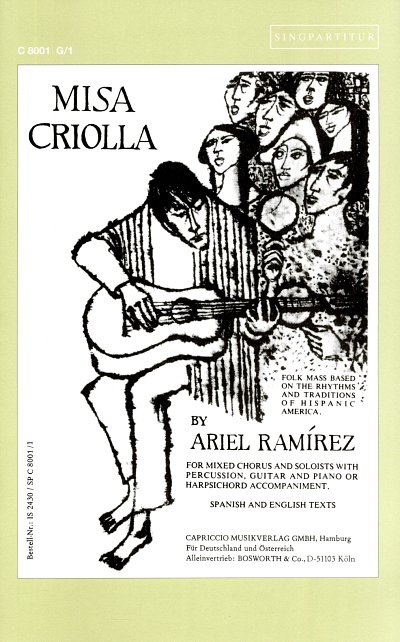 A. Ramírez: Misa Criolla, GesGchKlvRhy (Chpa)